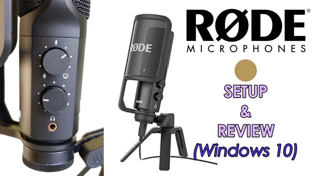 RODE NT-USB Microphone Setup | Review & Windows 10 Fix
