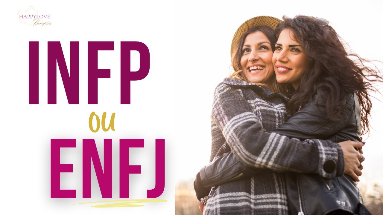 Hypersensibilité émotionnelle : as-tu le style émotionnel d'un INFP ( Fi ) ou d'un ENFJ (Fe)?