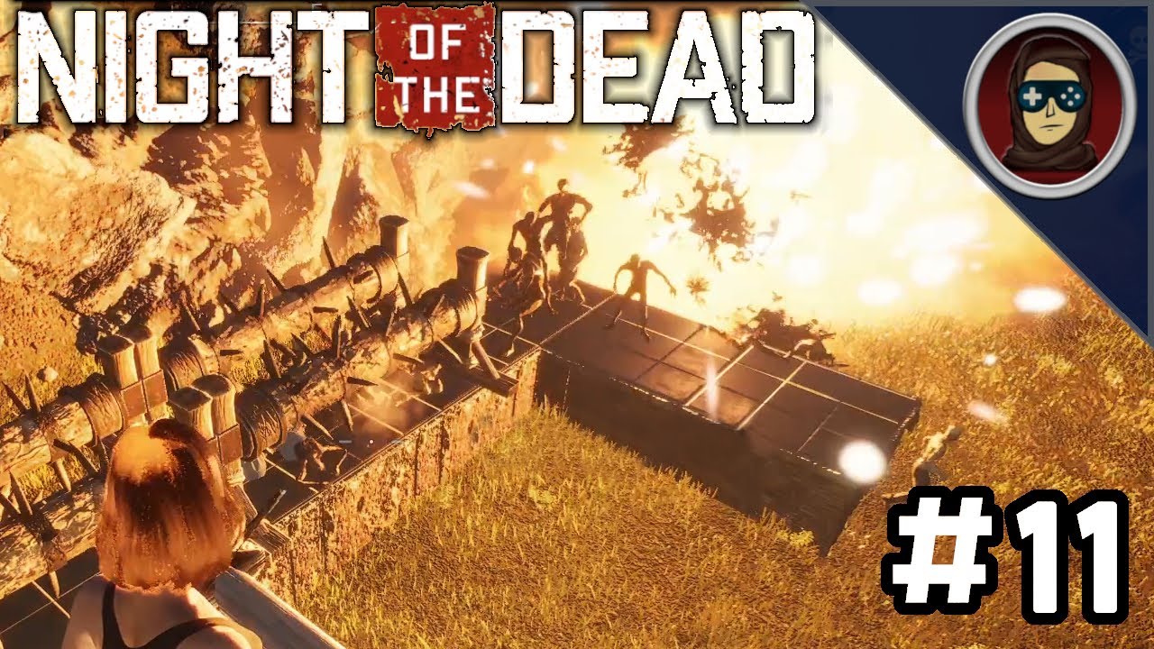 شغل على البيس و الهجوووم و اتكلمت عن التحديدثات  الجديدة | Night Of The Dead |الحلقه 11 |الجزى 2