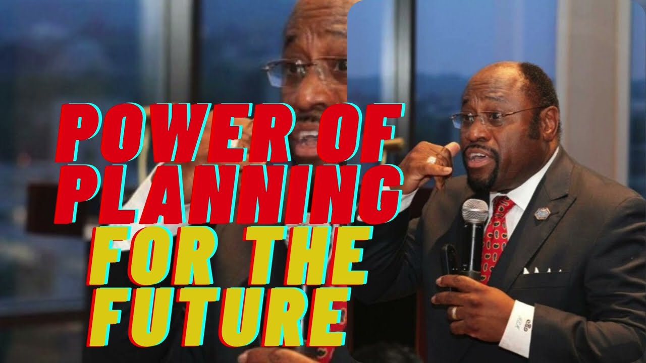 How to Plan your Future | 2026 |Myles Munroe Preaching