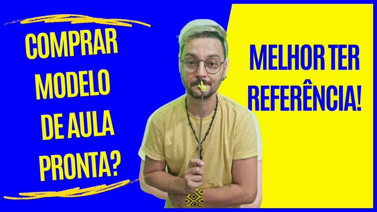 Modelo de aula x referência para a aula: qual a diferença?