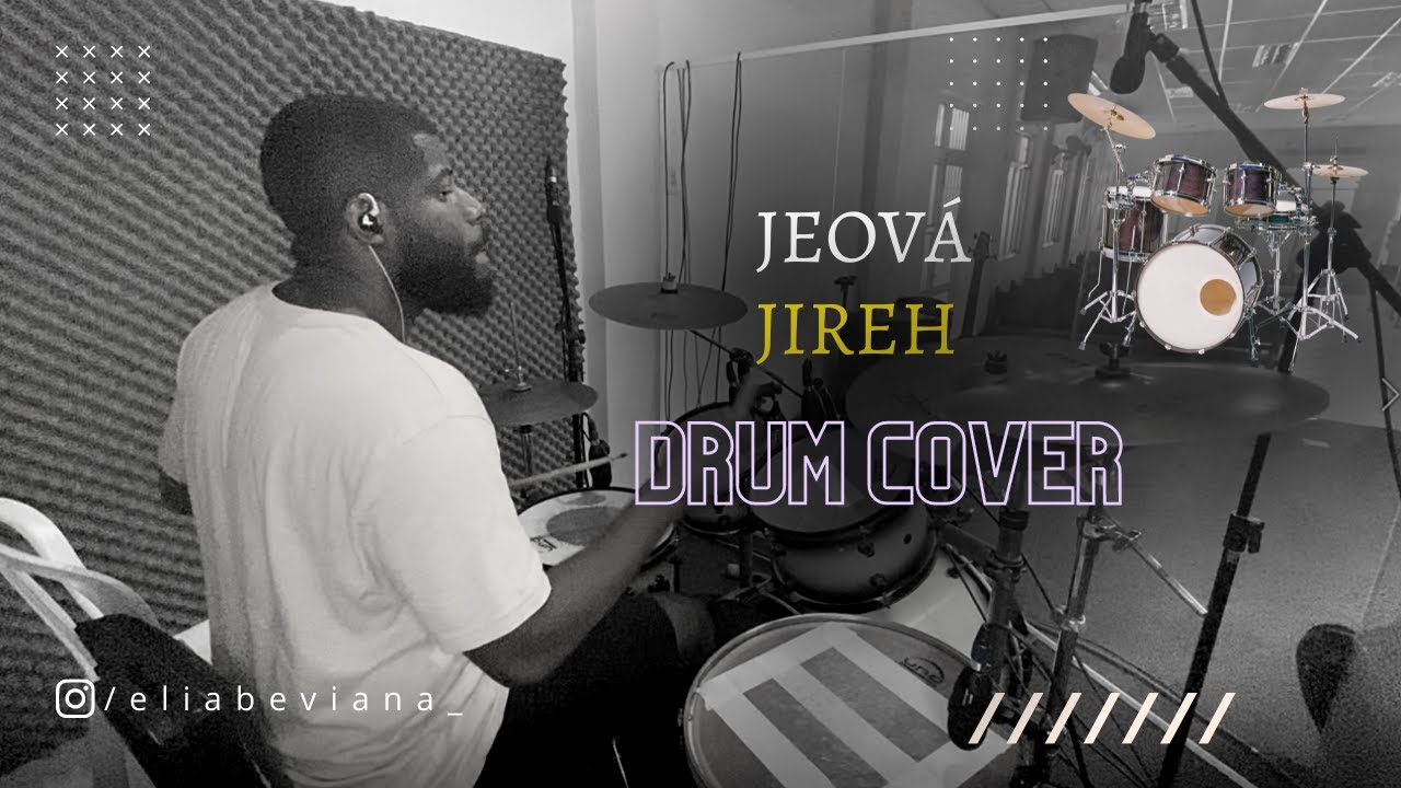Jeová Jireh - Aline Barros | Drum Cover (Eliabe Viana)
