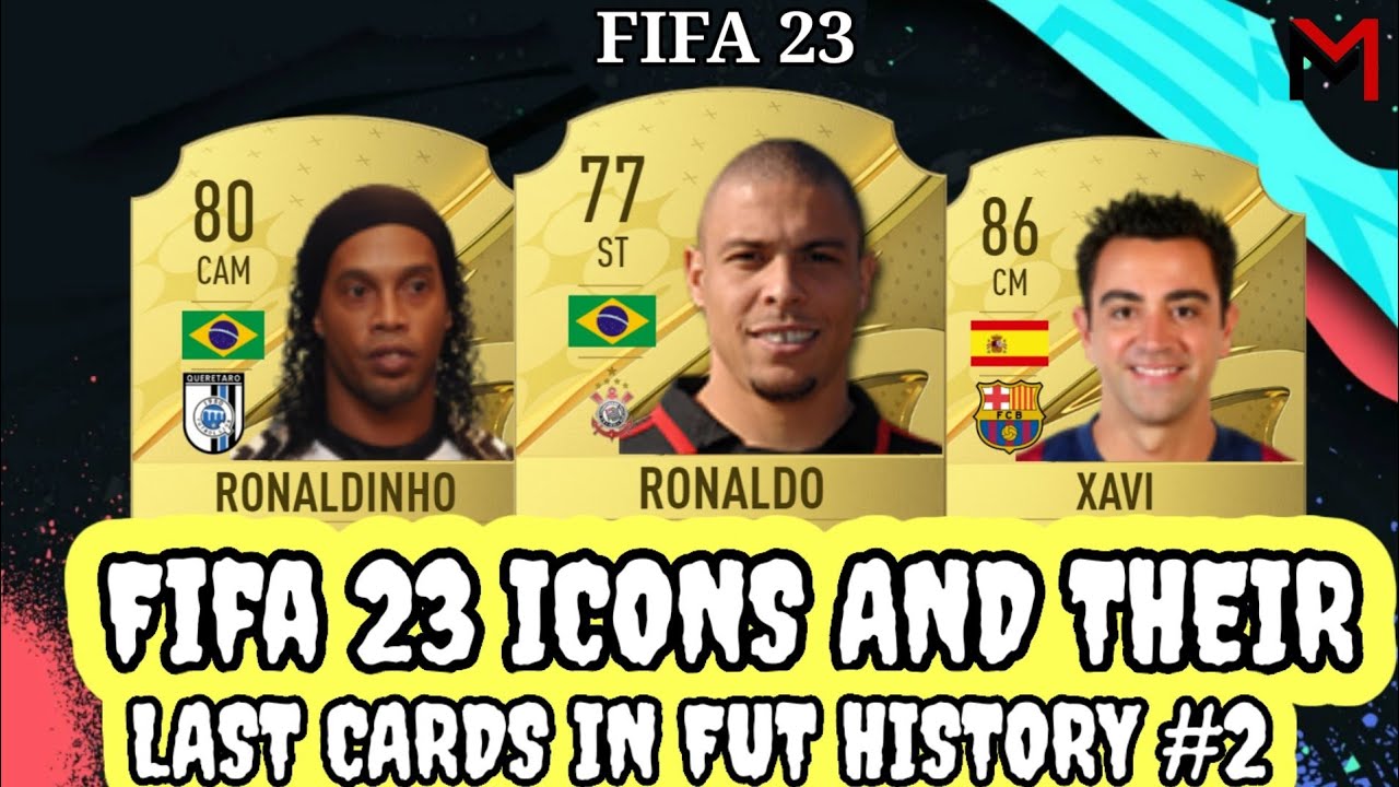 FIFA 23 ICONS AND THEIR LAST FIFA CARDS (O-Z)