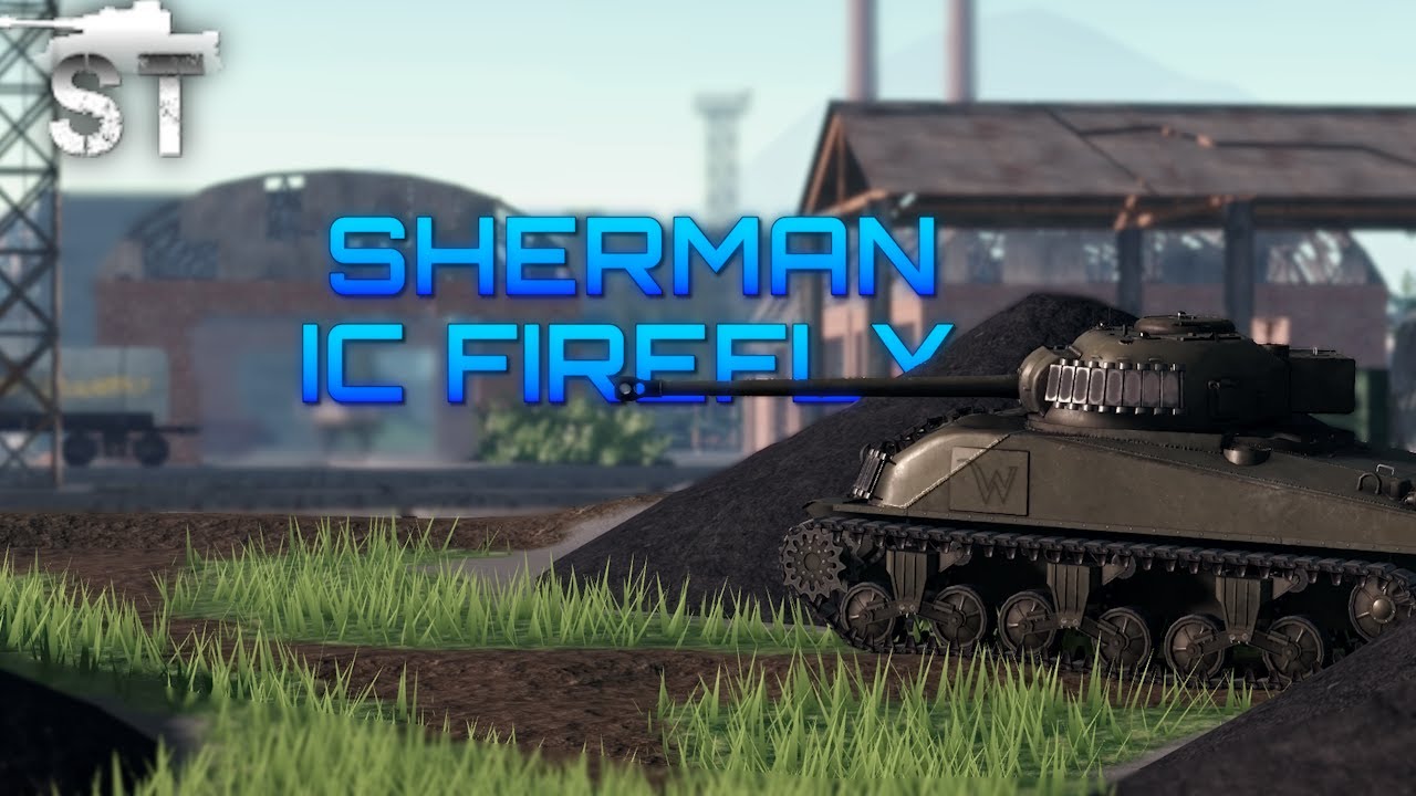 Sherman IC Firefly Gameplay | Steel Titans