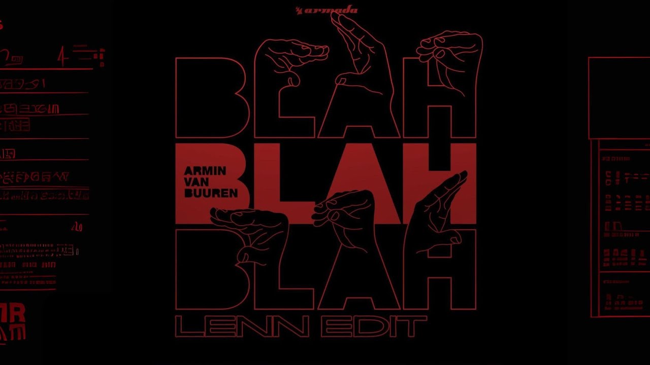 Armin van Buuren - Blah Blah Blah (LENN Indobounce Remix)