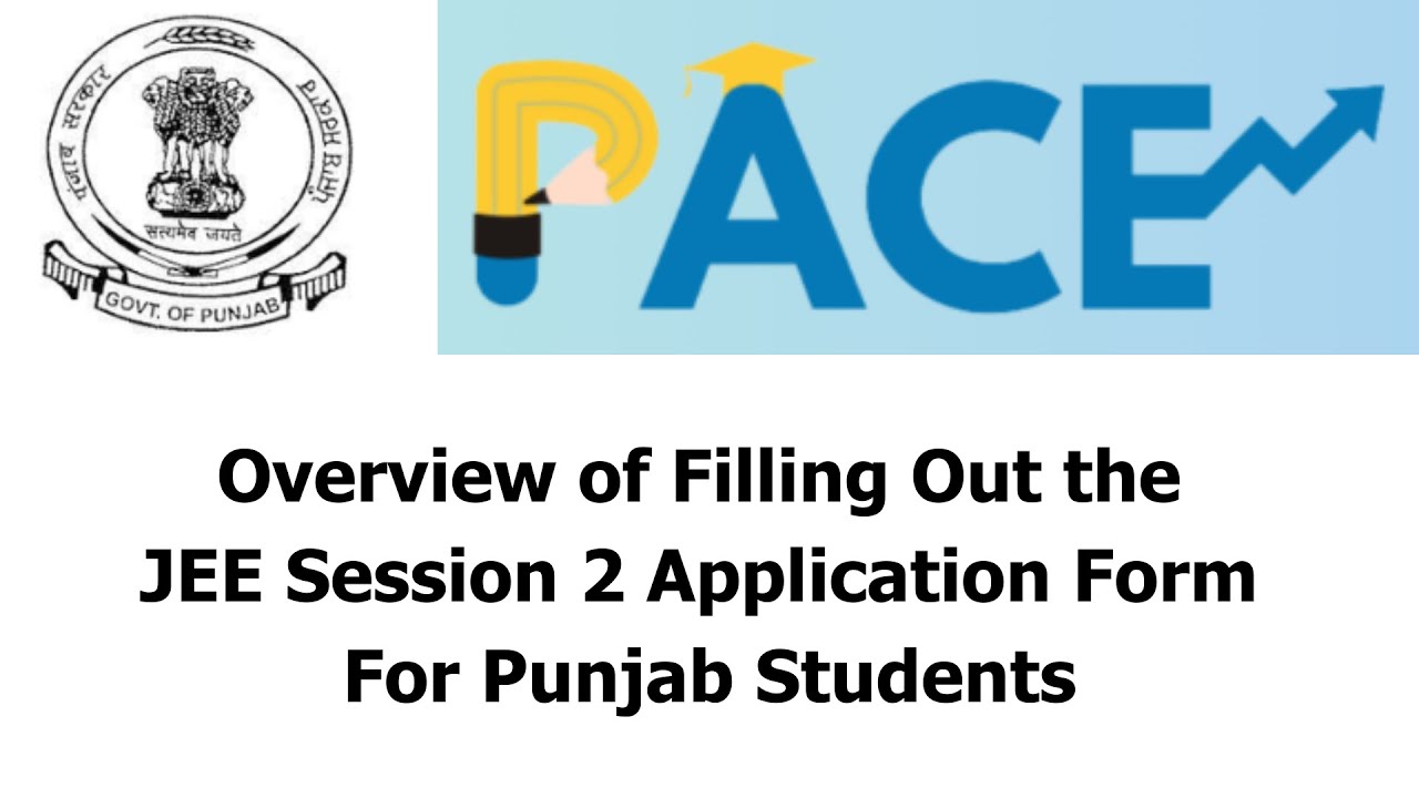 JEE Phase 2 Registration & Form Filling Orientation - Punjab Government