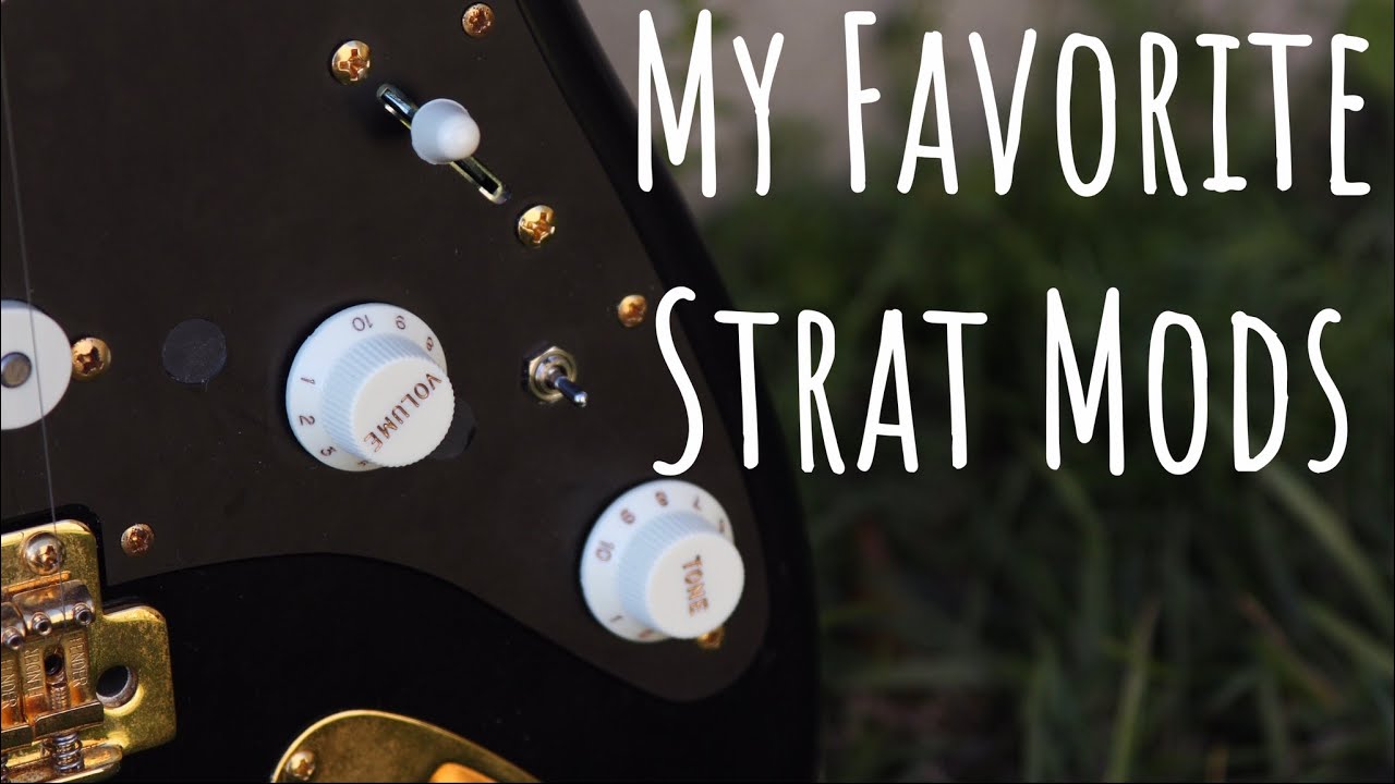 The Best Fender Strat Mods?