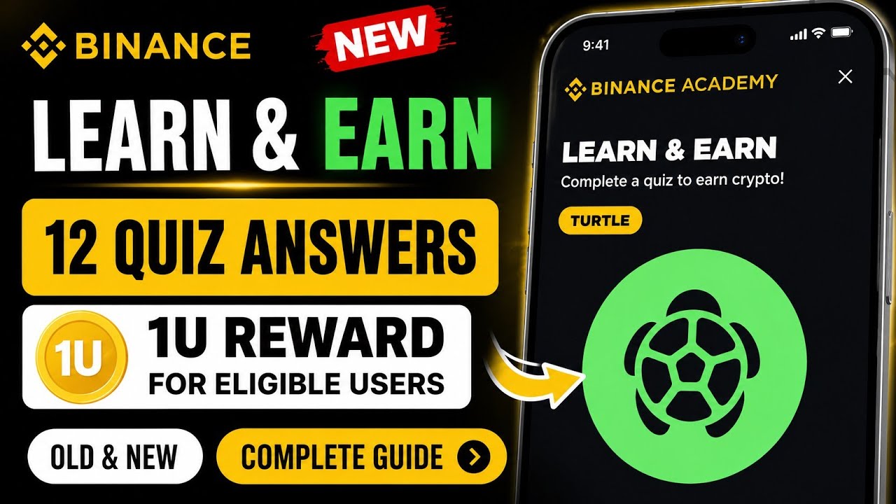 Claim 1U FREE! Binance Learn & Earn Complete Guide | what is turtle? quiz 2026