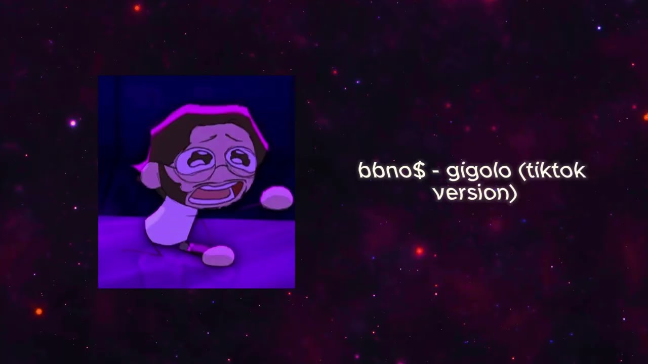 bbno$ - gigolo (tiktok version)