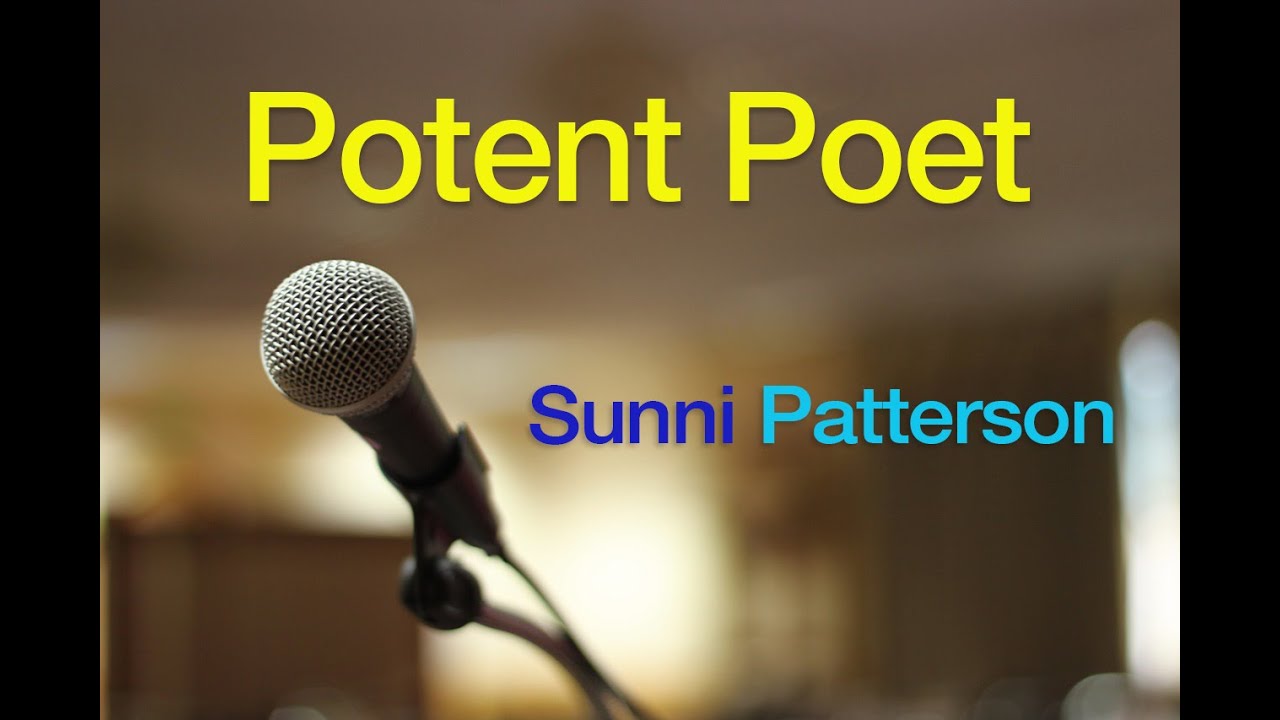 Potent Poet Sunni Patterson
