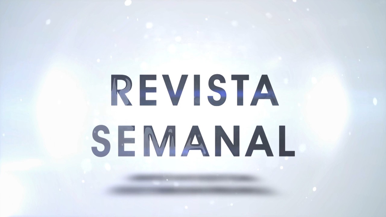 REVISTA SEMANAL 6 MARZO 2026 1ª PARTE