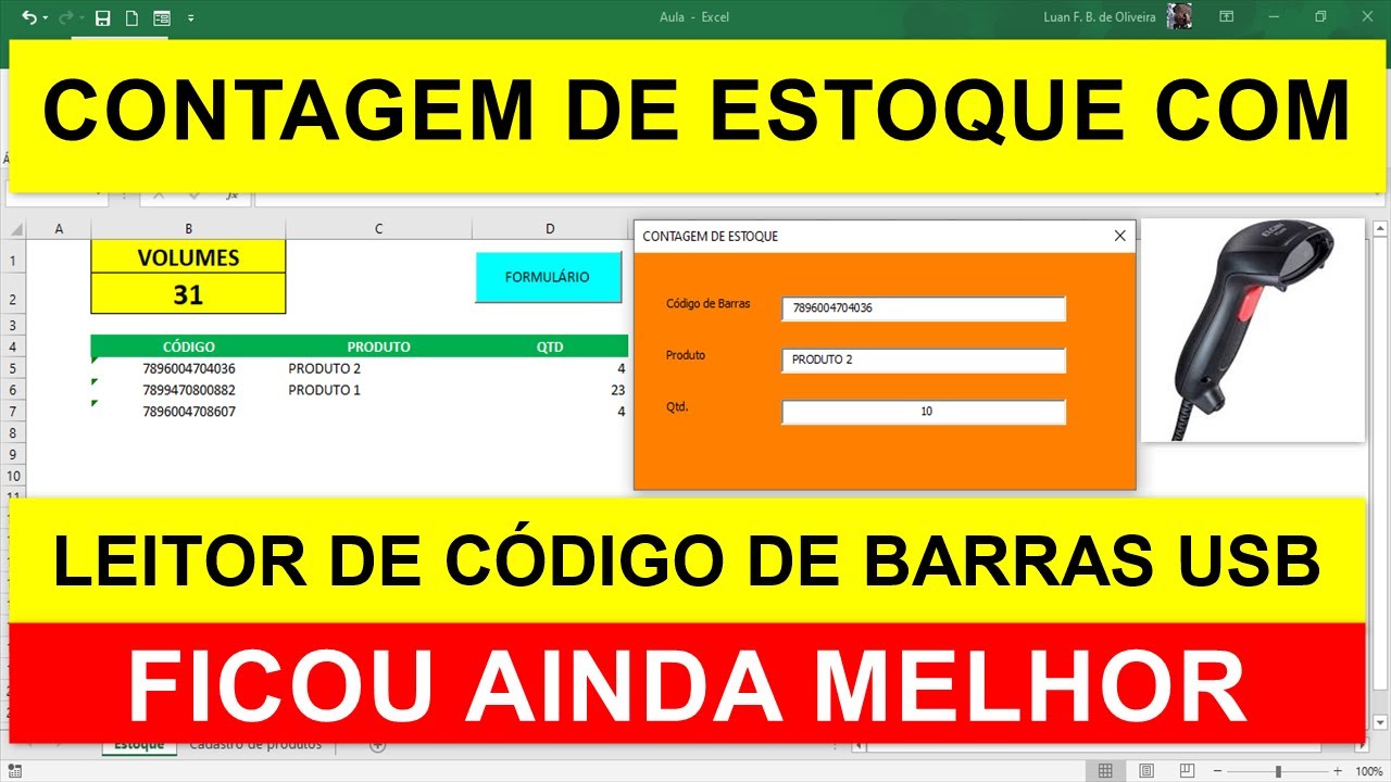 Planilha para INVENTÁRIO de ESTOQUE com LEITOR de CÓDIGO de BARRAS USB