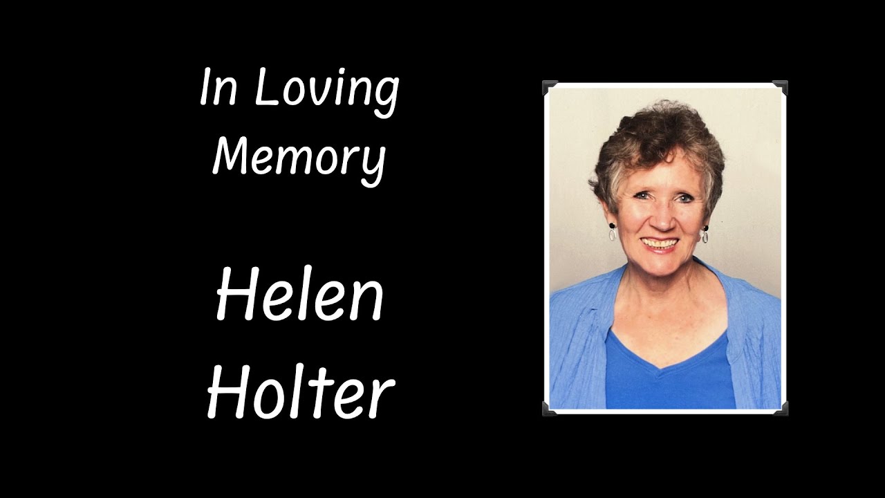 Helen Holter Funeral