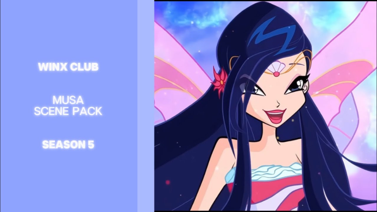 WINX CLUB Musa .. (S5) .. Scene Pack 