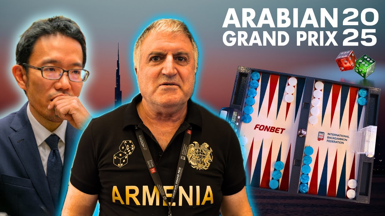 Backgammon Arabian Grand Prix 2025 ▸ Mochy 🇯🇵 vs 🇦🇲 Sergey Drmoyan