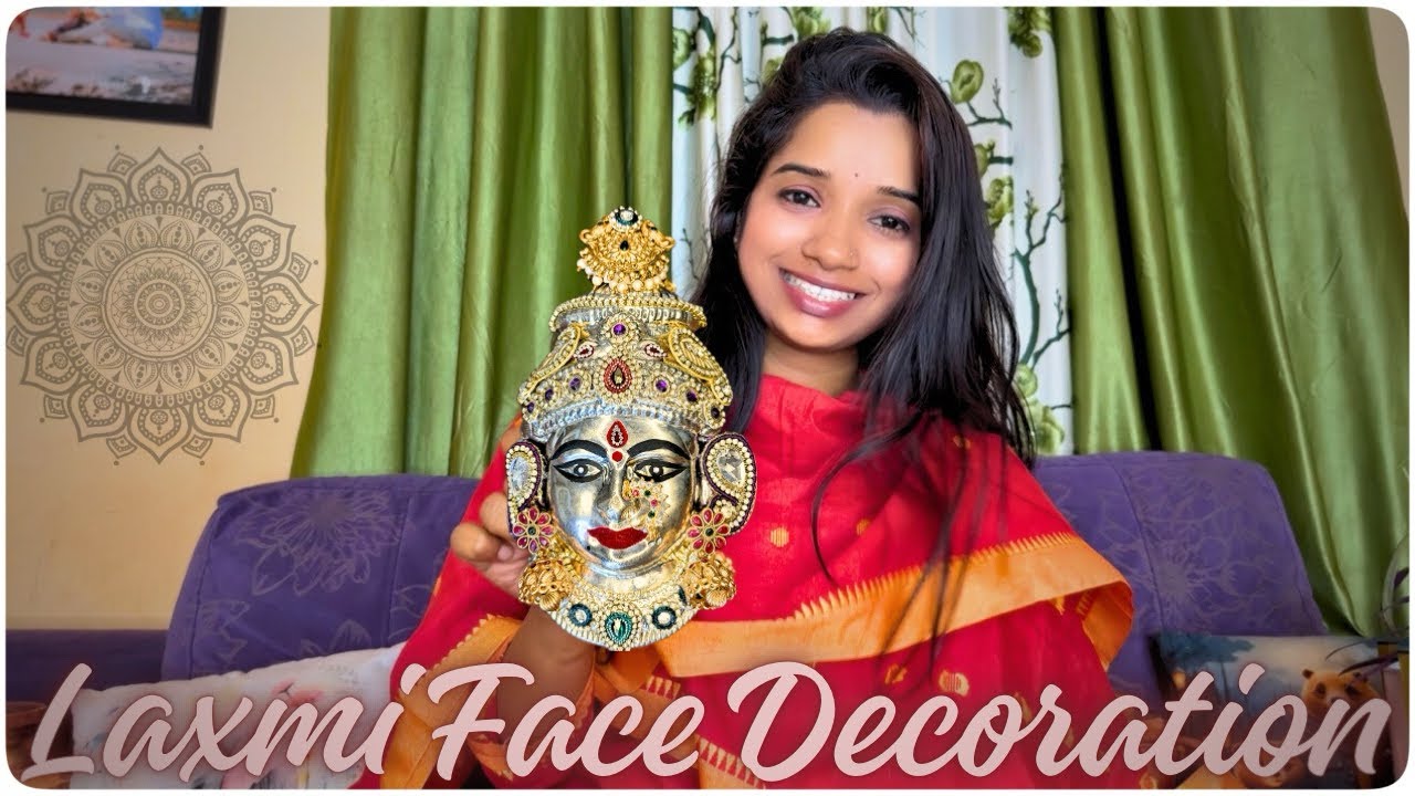 Varamahalaxmi face decoration || ವರಮಹಾಲಕ್ಷ್ಮಿ ದೇವಿ ಮುಖಪದ್ಮ ಅಲಂಕಾರ 