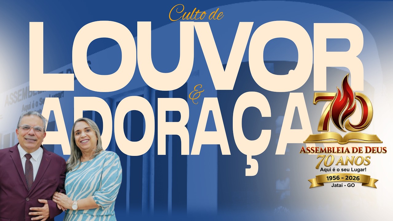 CULTO DE LOUVOR E ADORAÇÃO- 25/01/2026