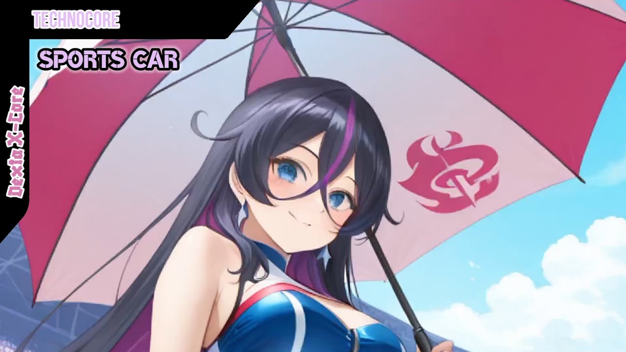 Dexta X-Core | Nightcore - Sports car