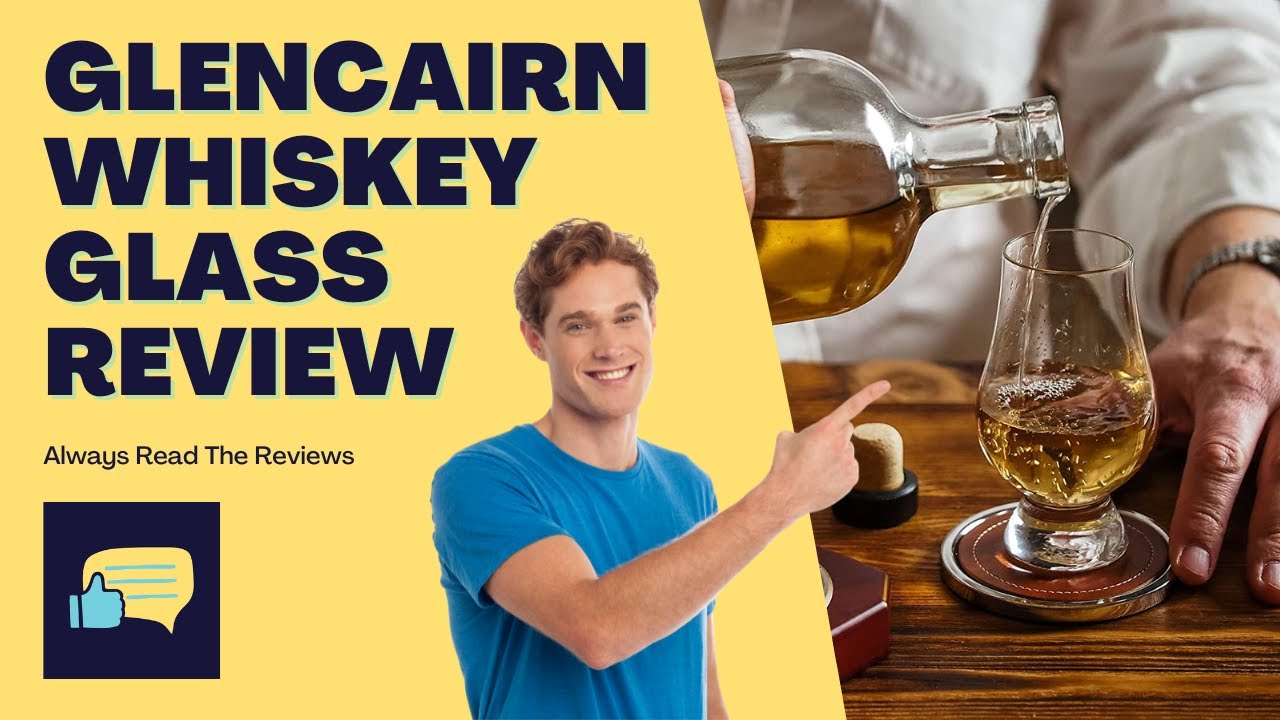 Honest Review of Glencairn High End Glass Whiskey Scotch Glasses