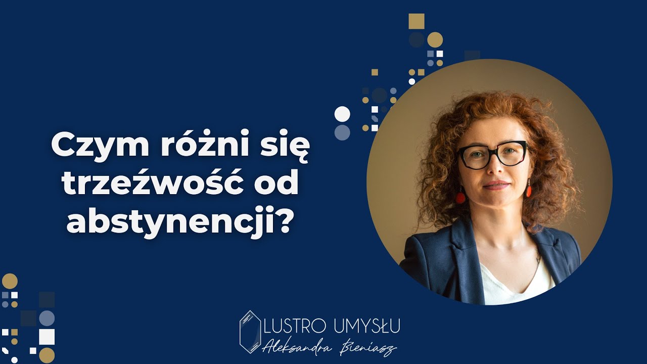 Trzeźwość i abstynencja - czym są te pojęcia i jakie są różnice?