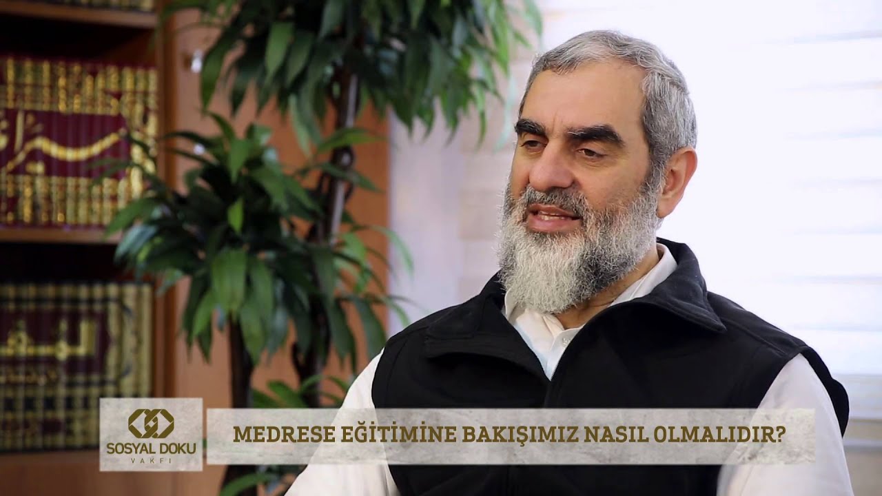 Medrese eğitimine bakışımız nasıl olmalıdır? Nureddin YILDIZ - Sosyal Doku Vakfı