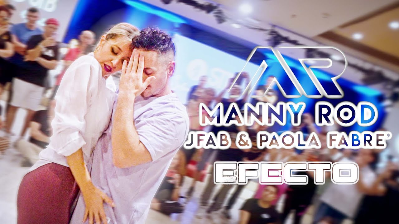 Manny Rod X JFab & Paola Fabre - Efecto | Bachata | Alfonso y M&oacute;nica