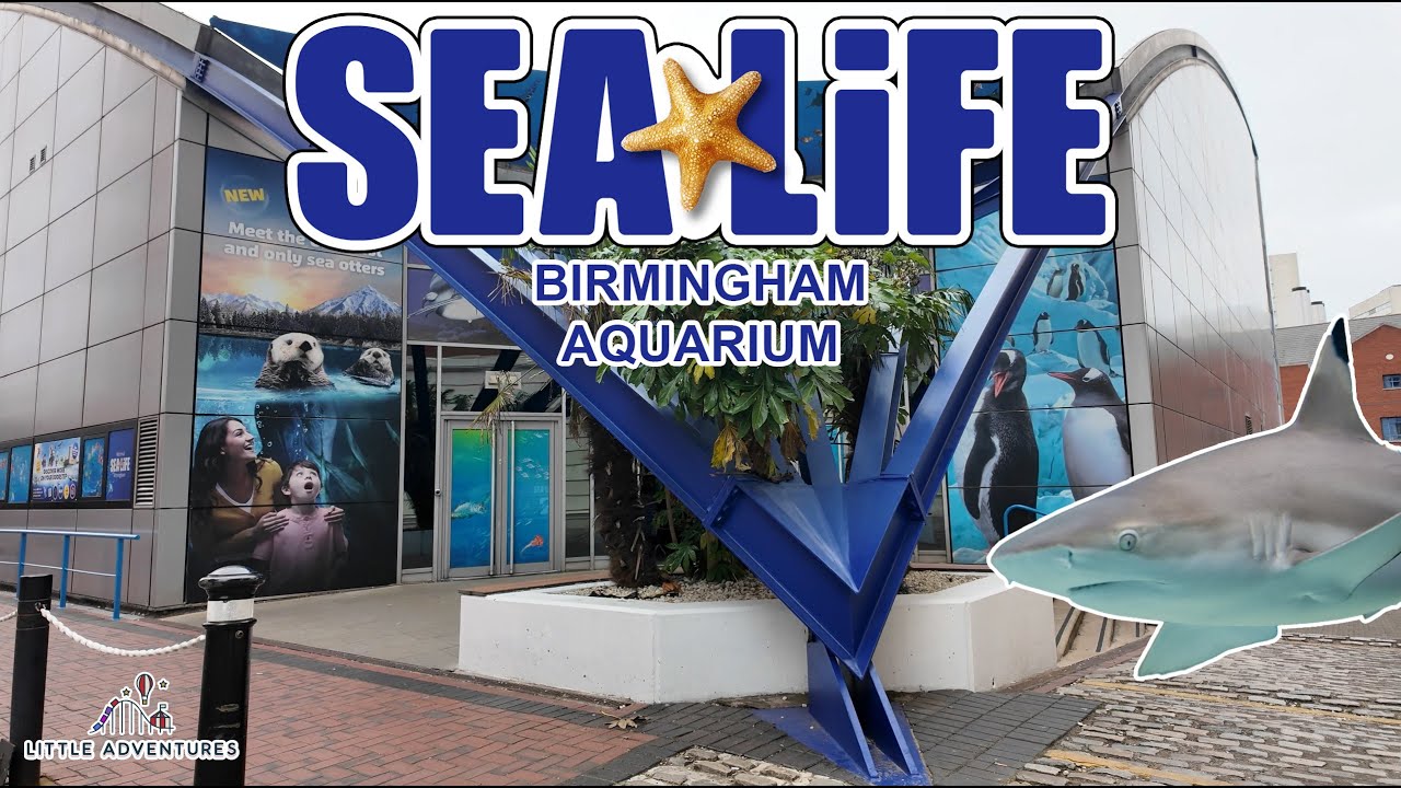 Birmingham Sea Life Centre Walkthrough 2025