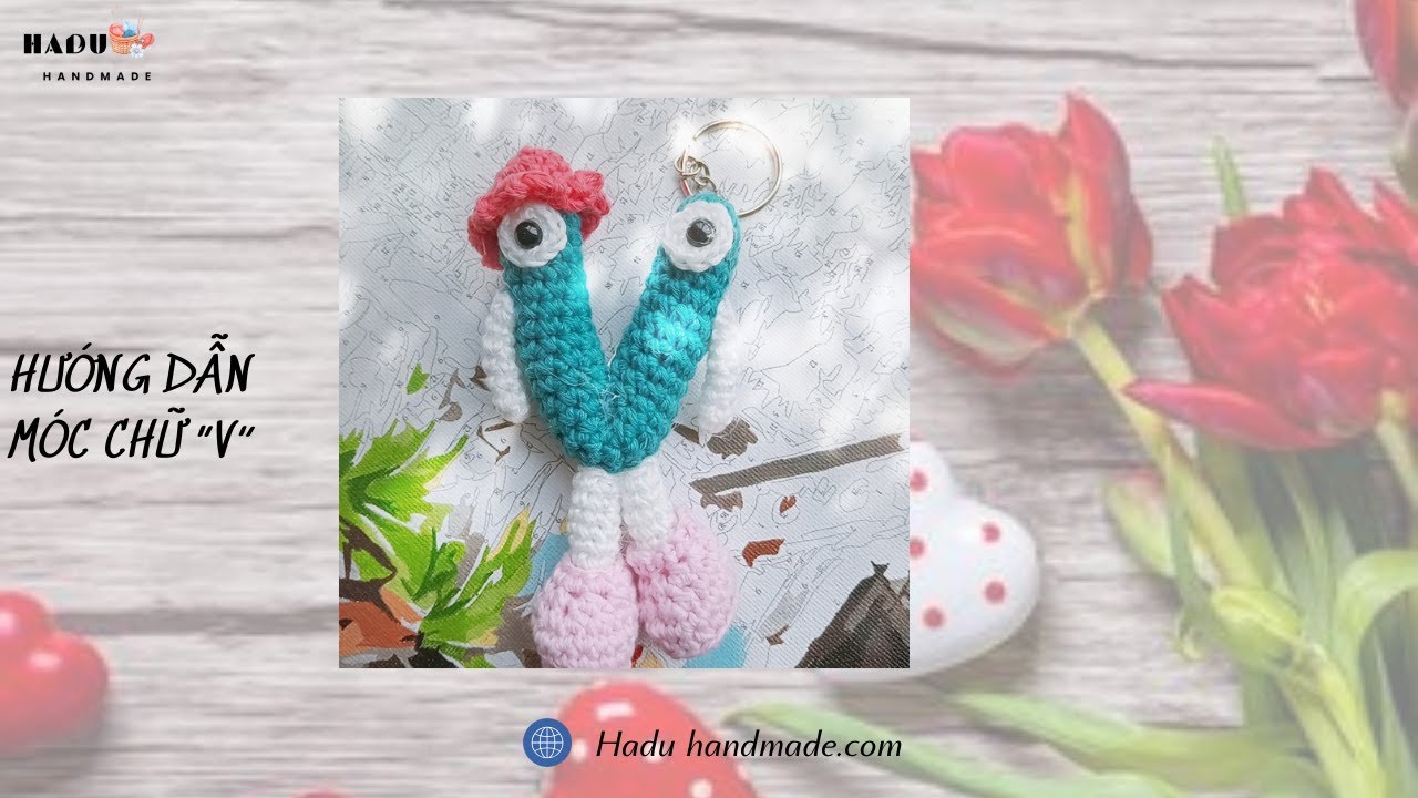 #156 Hướng Dẫn Móc chữ 