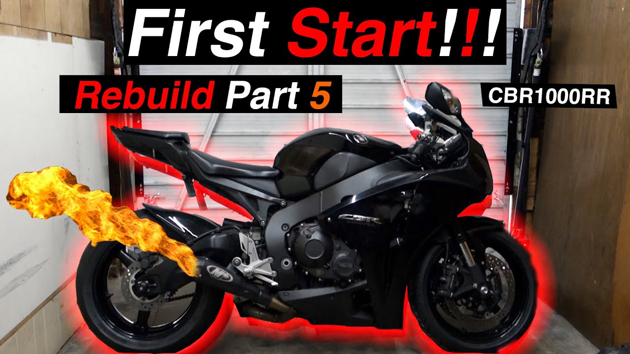 CBR1000RR Rebuild - FIRST START!!! [Part.5]