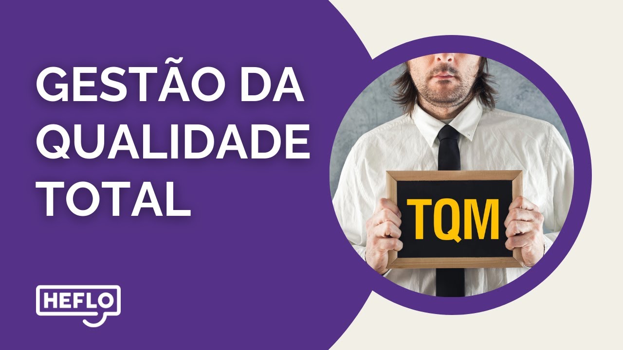 Gestão da Qualidade Total: Conceitos e Práticas