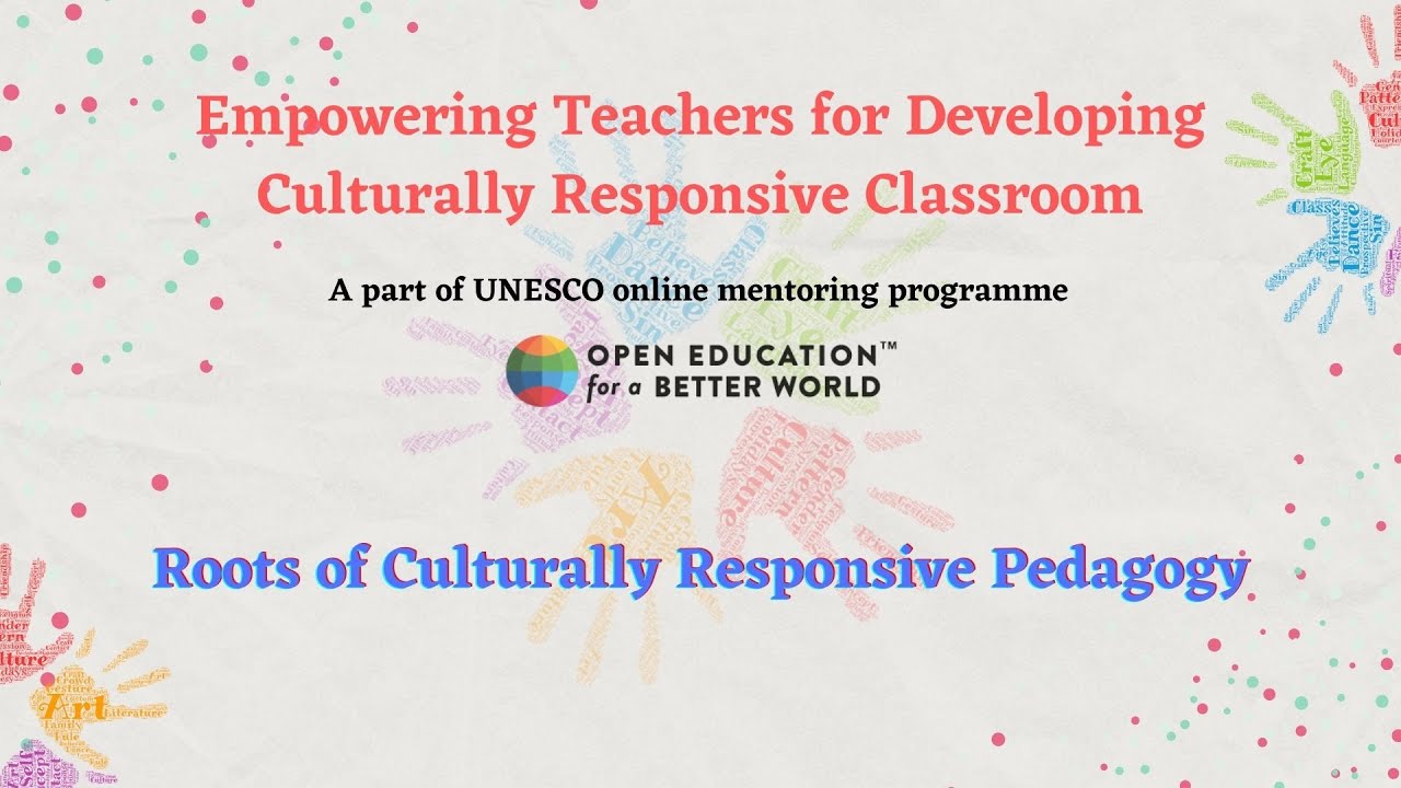 Roots of Culturally Responsive Pedagogy
