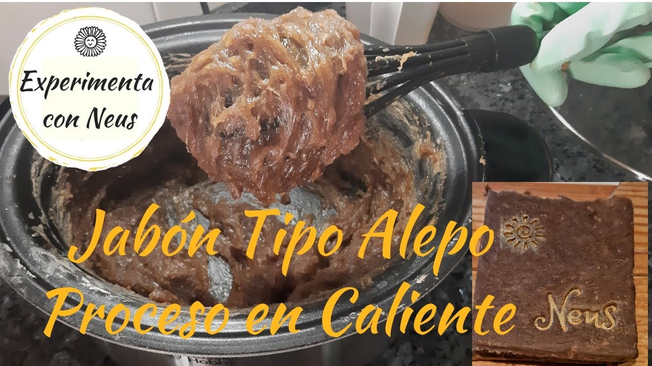 Jabón tipo Alepo mediante el proceso en caliente.