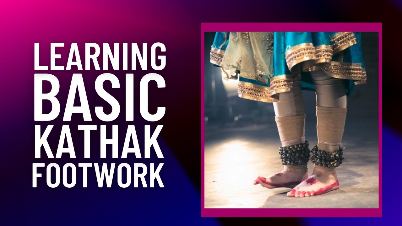 Kathak Footwork for Beginners | Learn Basic Tatkaar Step-by-Step