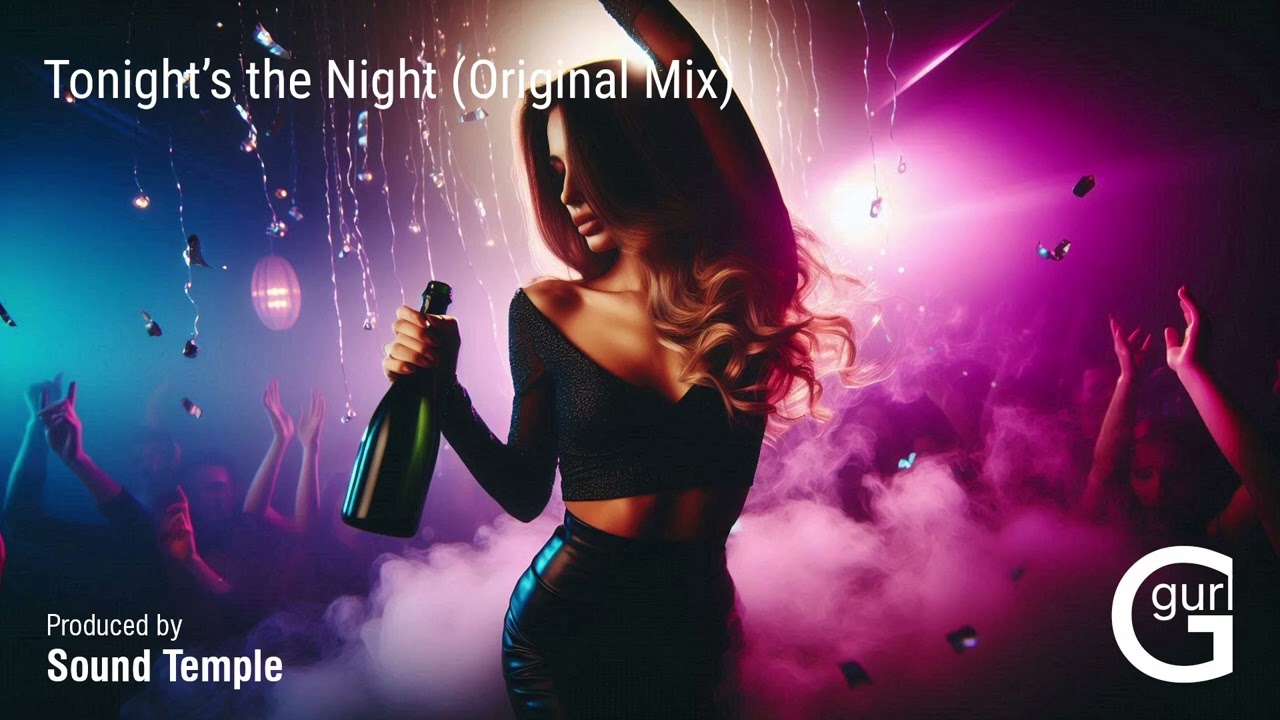 Ggurl - Tonight's the Night (Original Mix)