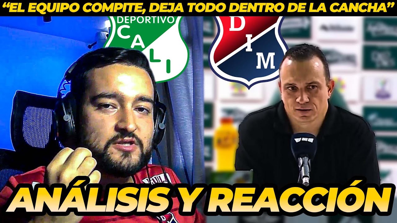 Análisis y reacción rueda de prensa Cali 3 vs 1 Medellín 2026