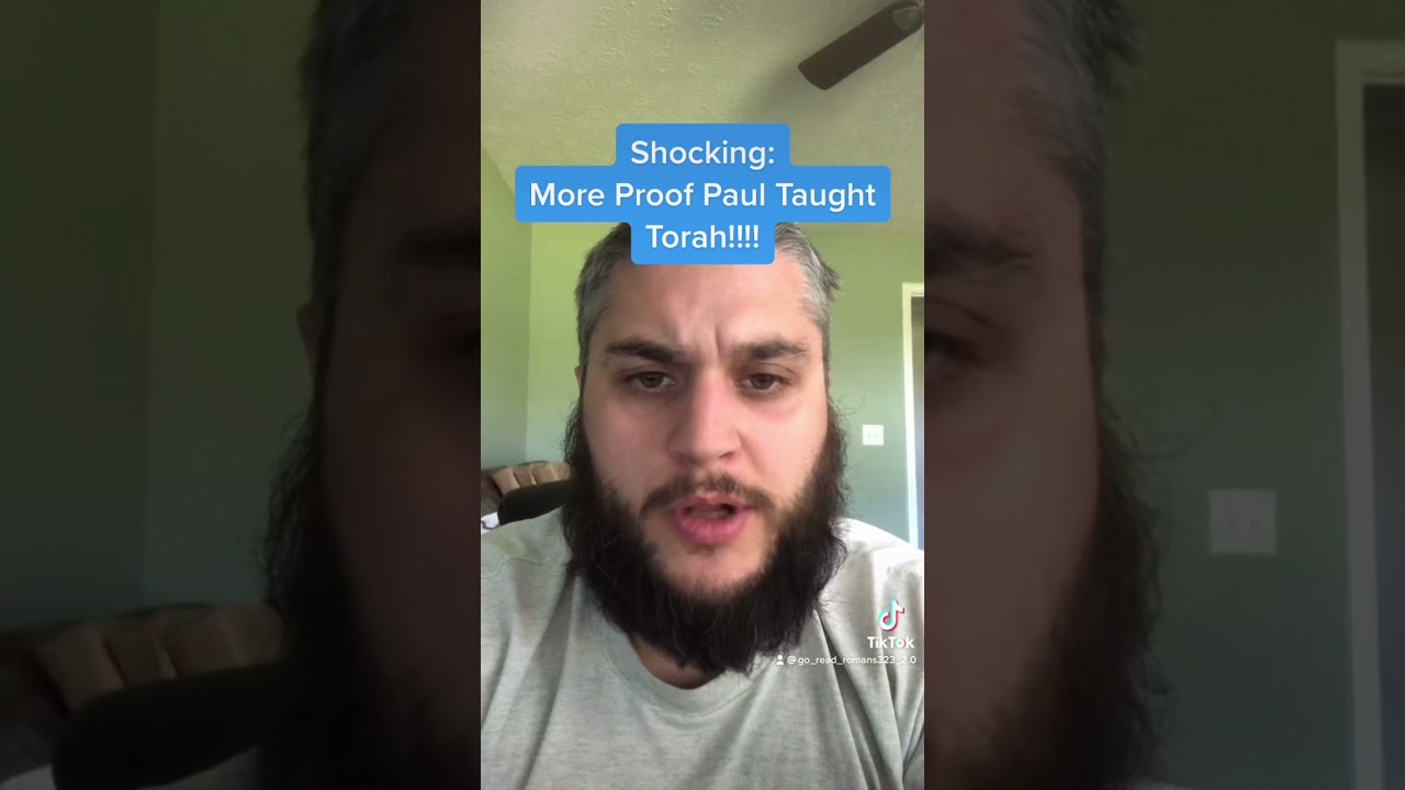 Apostle Paul Taught Torah?!?!