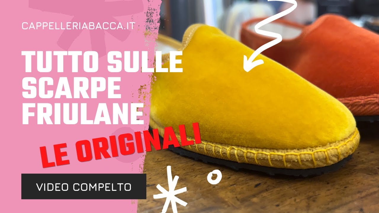 Le scarpe Friulane originali, come distinguerle, come indossarle, come lavarle - Cappelleria Bacca