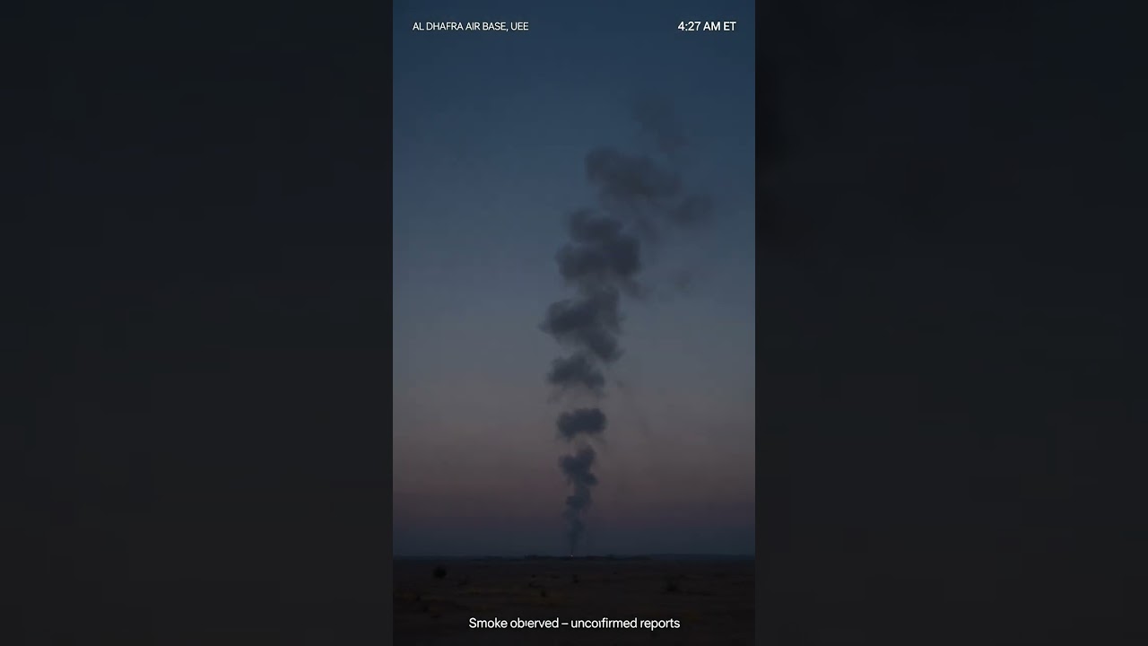 Al Dhafra Air Base, UAE &mdash; Smoke Observed (Unconfirmed) &mdash; 4:27 AM (U.S. Time)
