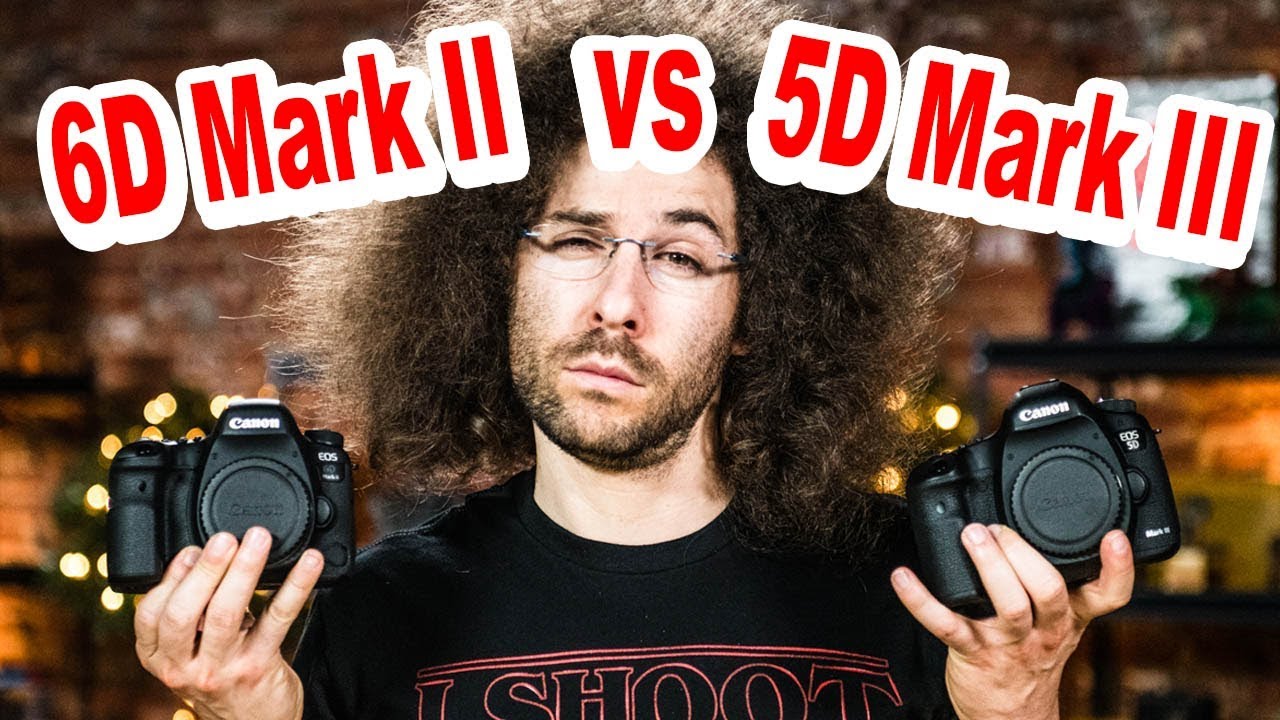 Canon 6D Mark II VS Canon 5D Mark III Which To Buy?