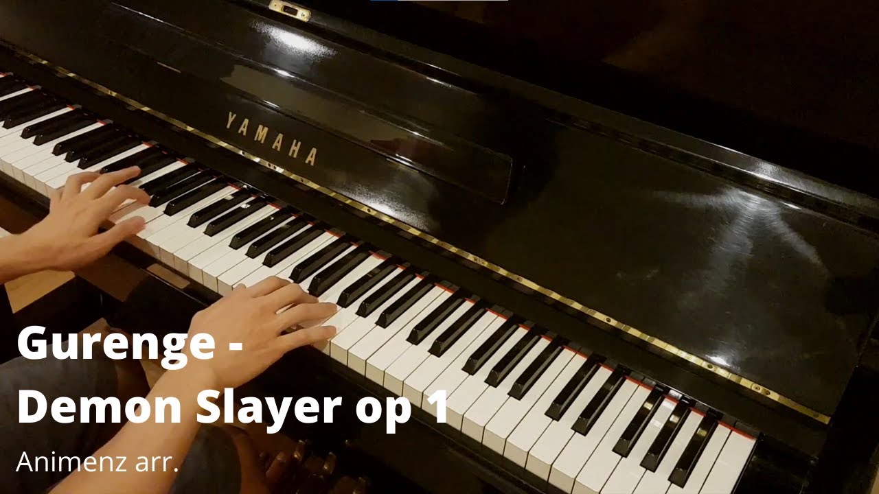 Gurenge 紅蓮華 - Demon Slayer OP (arr. by Animenz) [Piano]
