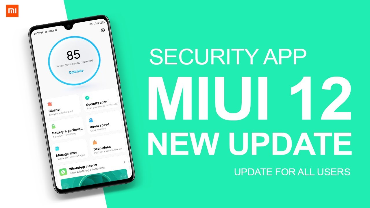 MIUI 12: NEW SECURITY APP FOR ALL USERS | SECURITY V4.2.5 DOWNLOAD & UPDATE NOW