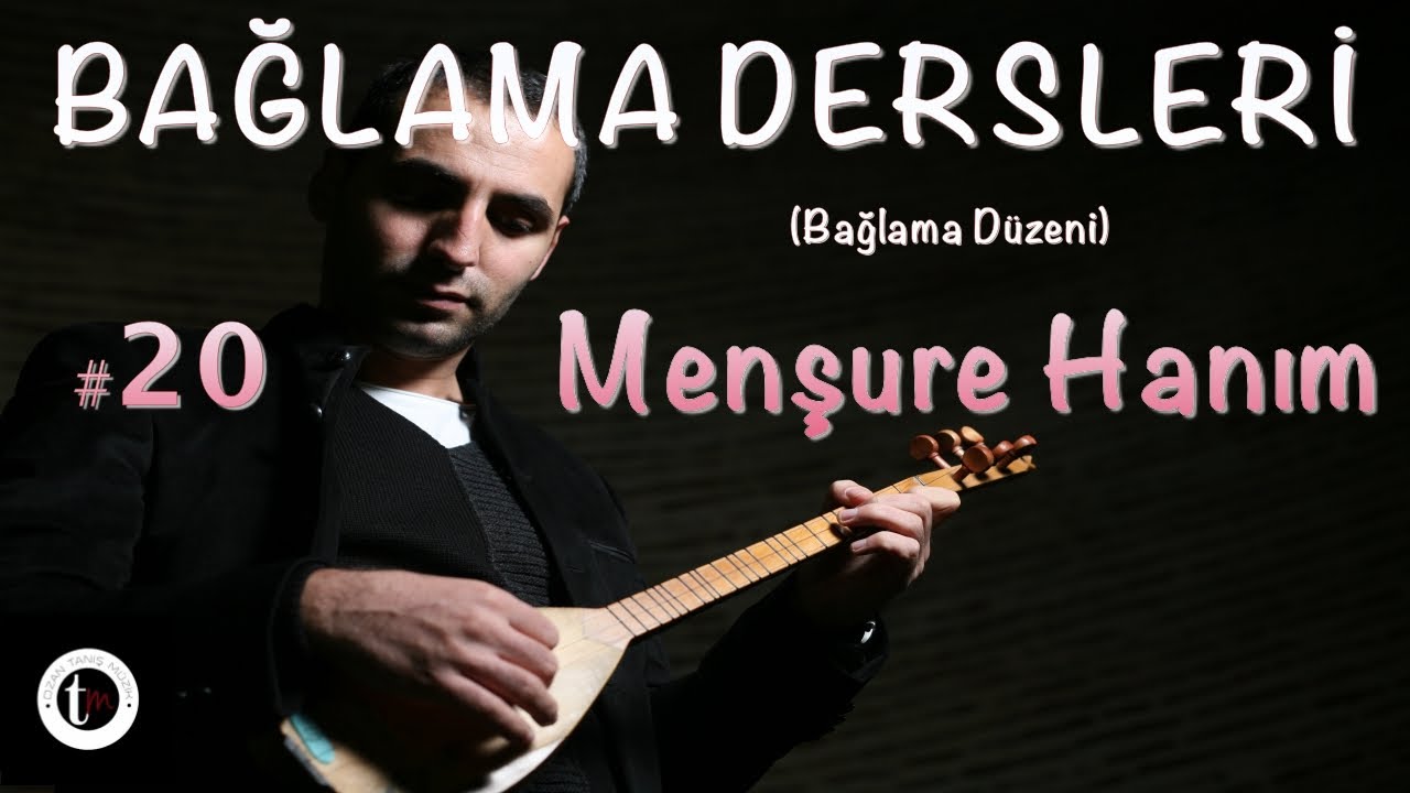 Bağlama Dersleri 20  -  Menşure Hanım