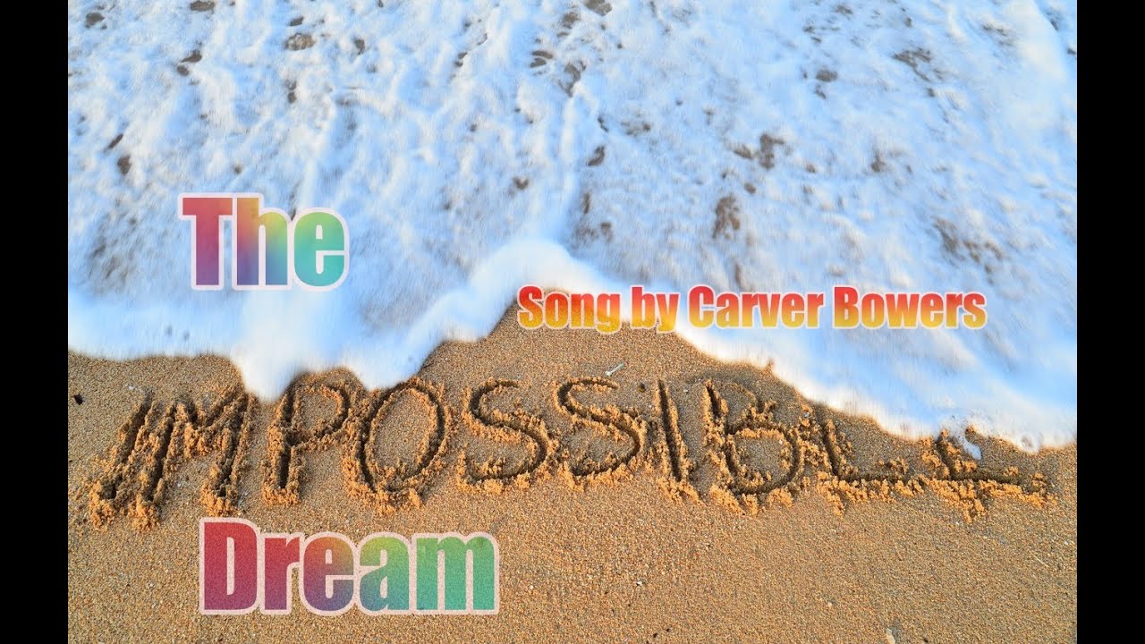 The Impossible Dream (traduzione Italiano)