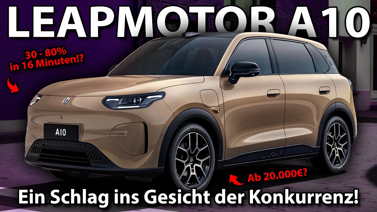 LEAPMOTOR A10 - Ein Schlag ins Gesicht der Konkurrenz!