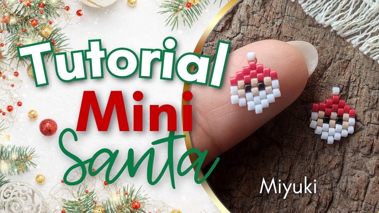 Mini Santa Miyuki Puntada ladrillo 🧱 o brick stitch 🪡 tutorial completo paso a paso 