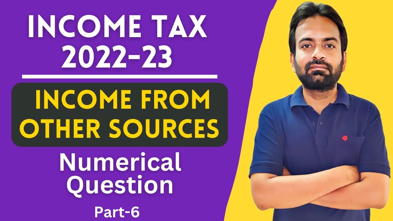 Income from other sources part-6 | Numerical Question