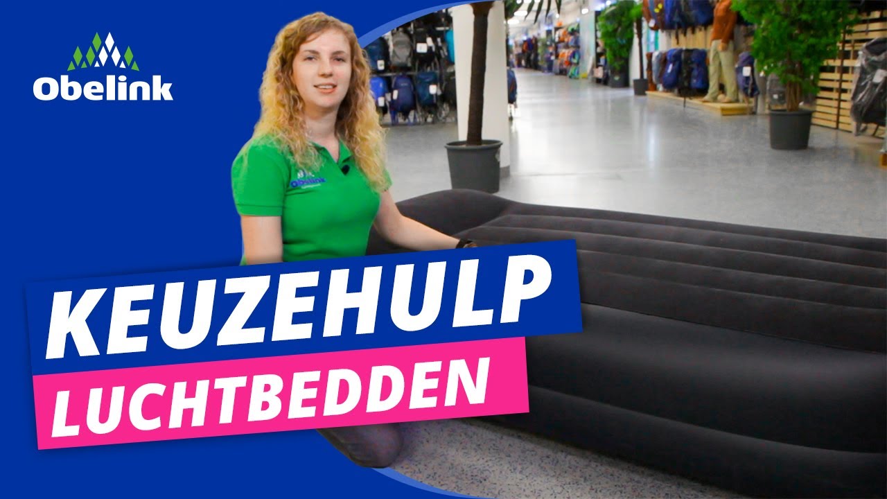 Welk luchtbed past bij mij? Luchtbed kiezen | Obelink Vrijetijdsmarkt