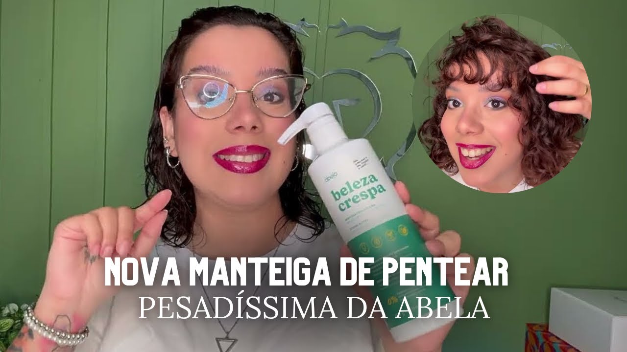 TESTEI A NOVA MANTEIGA CAPILAR DA ABELA - BELEZA CRESPA - Tamires Maia