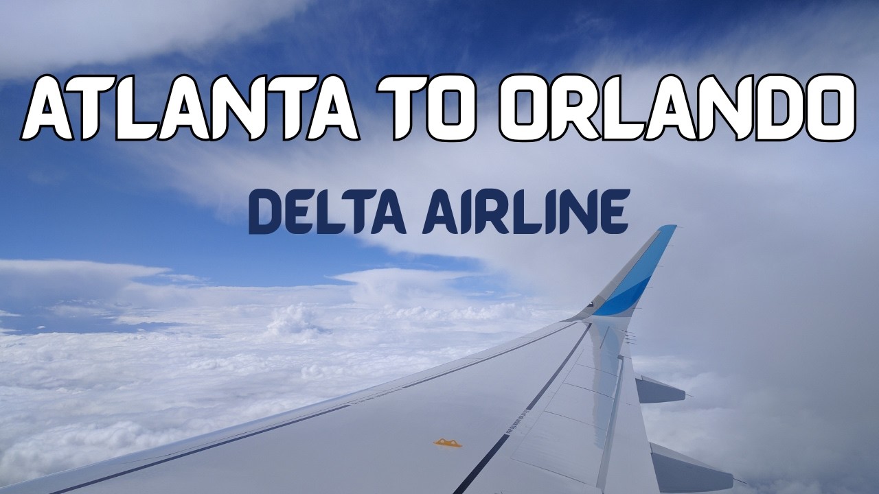 Atlanta (ATL) - Orlando (MCO) - Delta Air Lines - February 2026 Full Flight