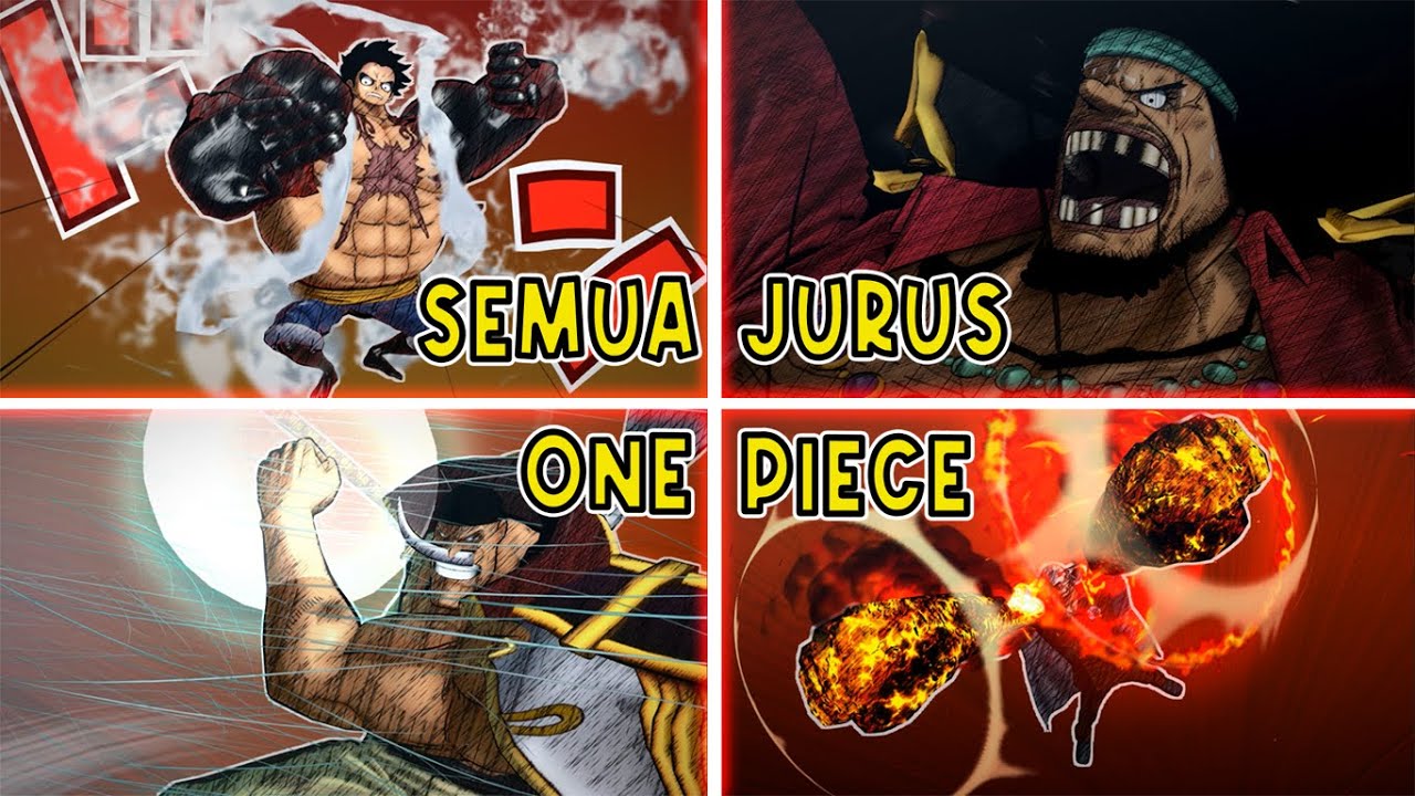 INILAH SEMUA JURUS DI GAME One Piece: Burning Blood